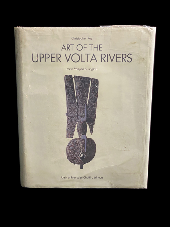 Art of the Upper Volta rivers (English and French Edition) - by Christopher Roy