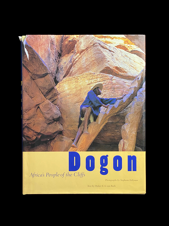 Dogon: Africa's People of the Cliffs Hardcover  by Walter E.A. Vanbeek 