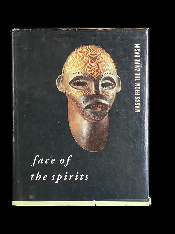 Face of the Spirits: Masks from the Zaire Basin 