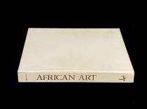 African Art: Its Background & Traditions by Rene Wassing 2